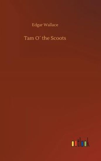 Tam O´ the Scoots