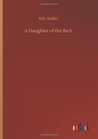 A Daughter of the Rich