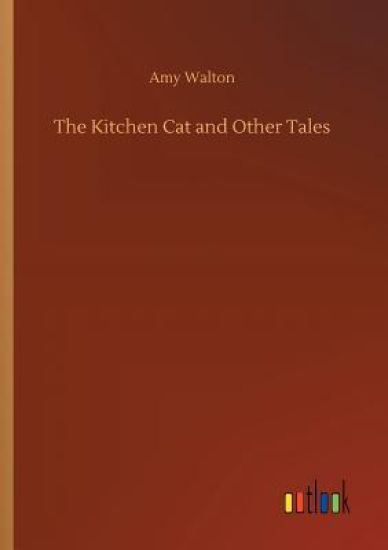The Kitchen Cat and Other Tales