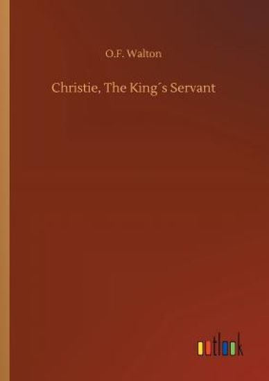 Christie, The King´s Servant