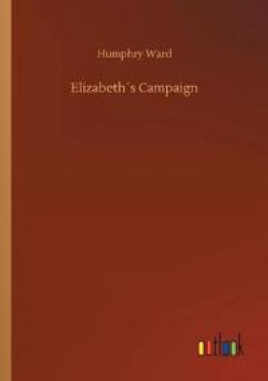 Elizabeth´s Campaign