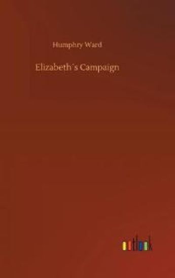 Elizabeth´s Campaign