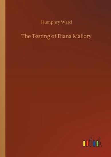The Testing of Diana Mallory