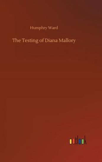 The Testing of Diana Mallory