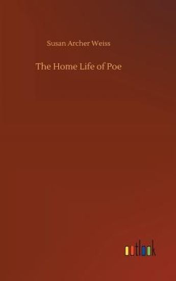 The Home Life of Poe