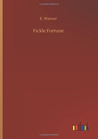 Fickle Fortune