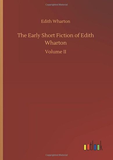 The Early Short Fiction of Edith Wharton