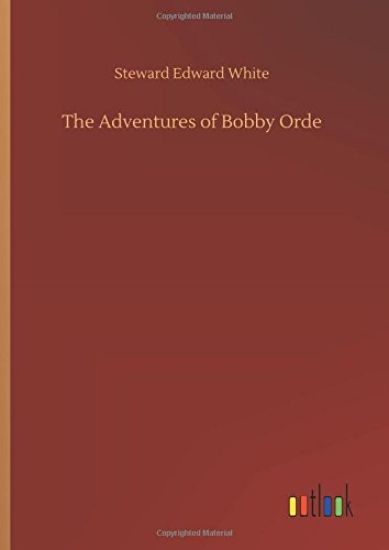 The Adventures of Bobby Orde