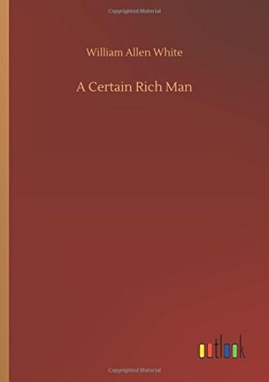 A Certain Rich Man