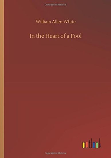 In the Heart of a Fool