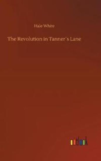 The Revolution in Tanner´s Lane