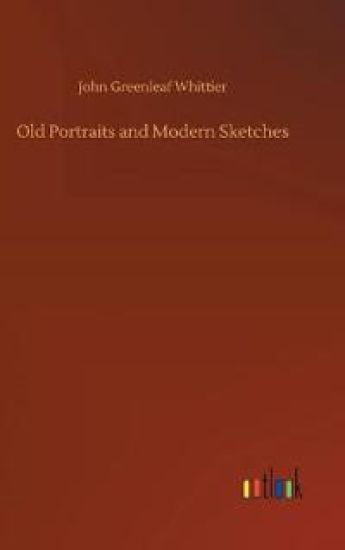Old Portraits and Modern Sketches