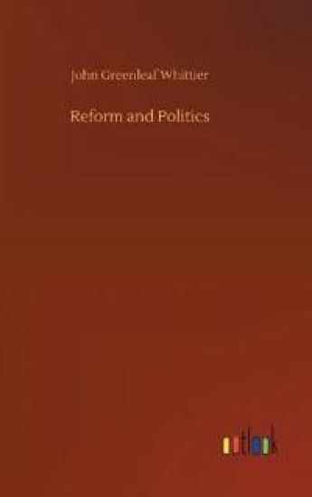 Reform and Politics