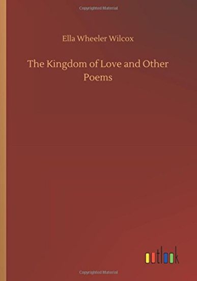 The Kingdom of Love and Other Poems