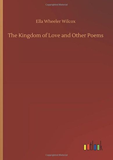 The Kingdom of Love and Other Poems