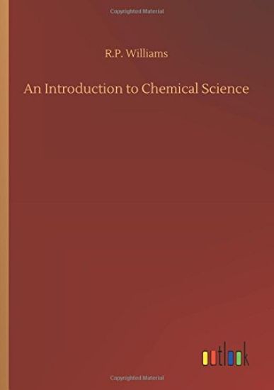 An Introduction to Chemical Science