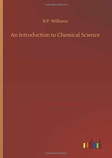 An Introduction to Chemical Science