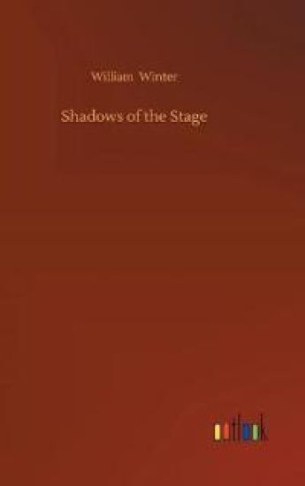 Shadows of the Stage
