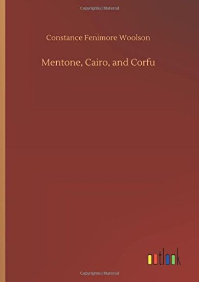 Mentone, Cairo, and Corfu