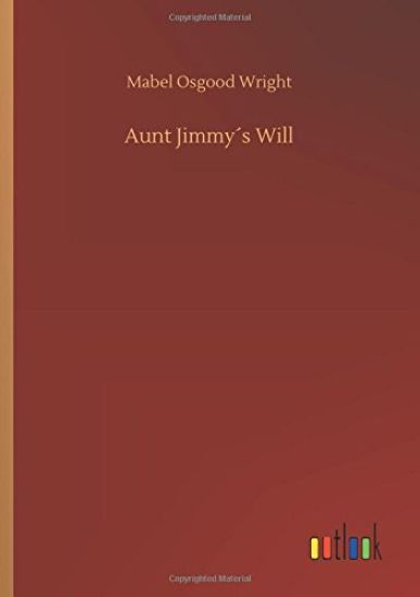Aunt Jimmy´s Will