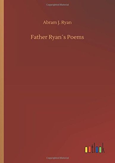 Father Ryan´s Poems