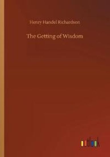 The Getting of Wisdom