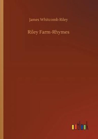 Riley Farm-Rhymes