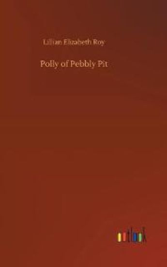 Polly of Pebbly Pit