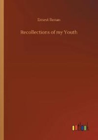 Recollections of my Youth