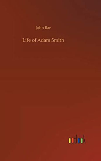 Life of Adam Smith