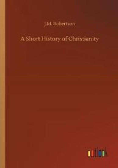 A Short History of Christianity