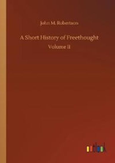 A Short History of Freethought