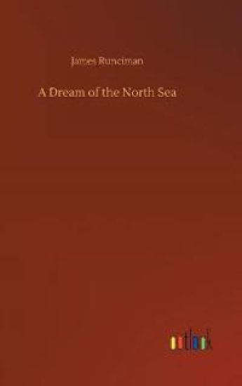 A Dream of the North Sea