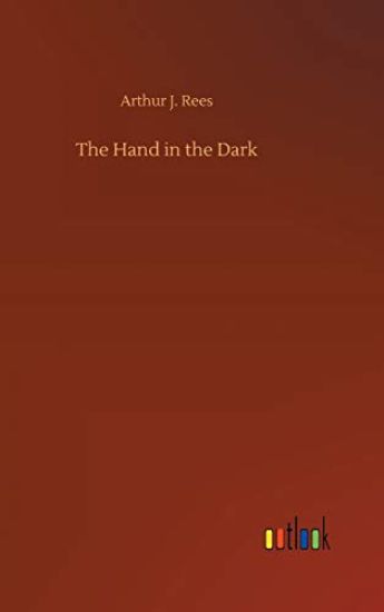The Hand in the Dark