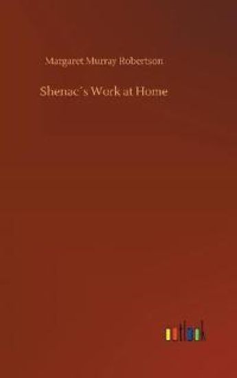 Shenac´s Work at Home