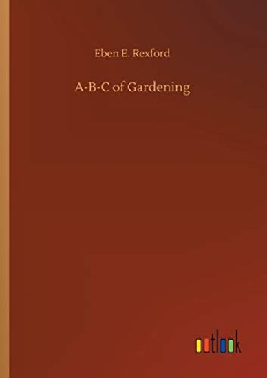 A-B-C of Gardening