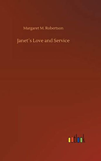 Janet´s Love and Service