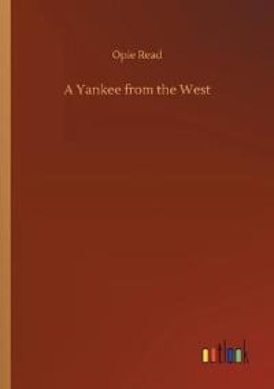 A Yankee from the West