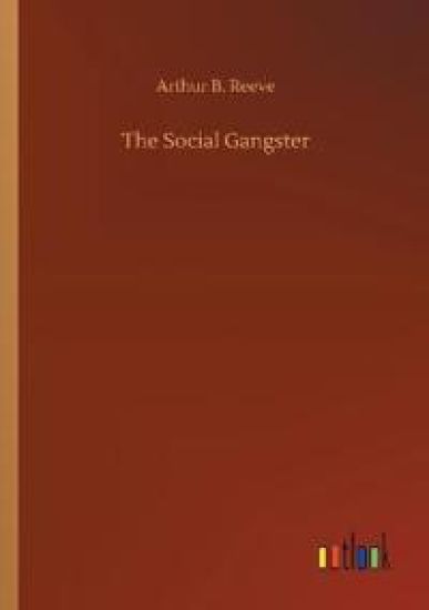 The Social Gangster