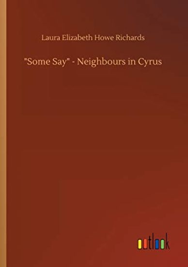 Some Say - Neighbours in Cyrus