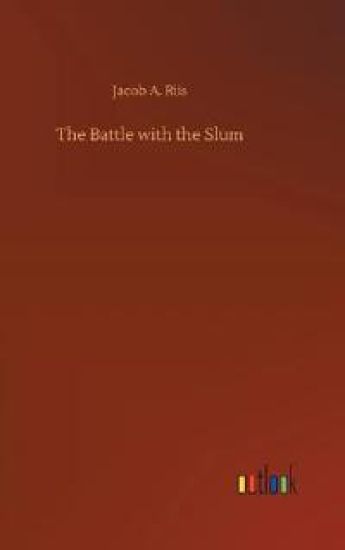 The Battle with the Slum