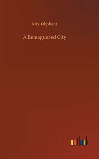 A Beleaguered City