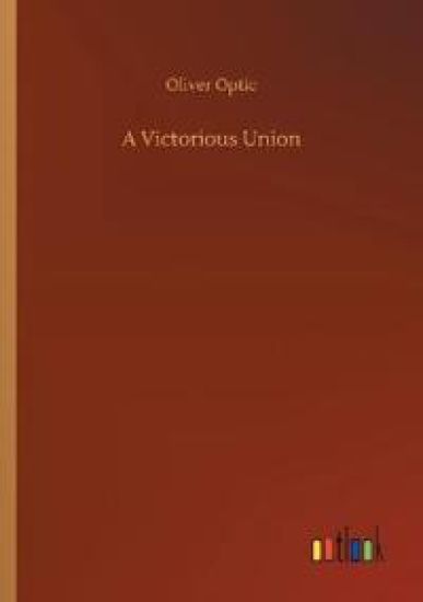 A Victorious Union
