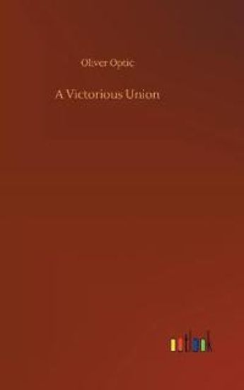 A Victorious Union