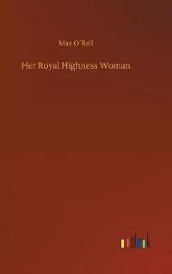 Her Royal Highness Woman