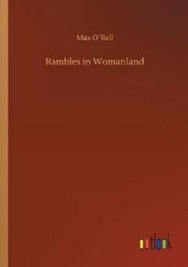 Rambles in Womanland