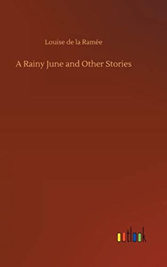 A Rainy June and Other Stories