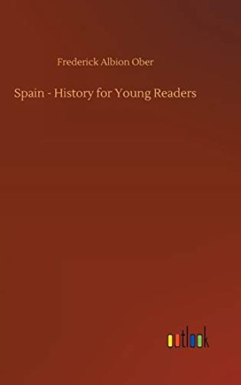 Spain - History for Young Readers