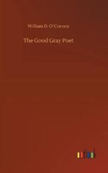 The Good Gray Poet