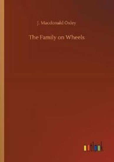 The Family on Wheels